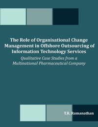 Abbildung von: The Role of Organisational Change Management in Offshore Outsourcing of Information Technology Services - Dissertation.com