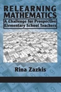 Cover: Relearning Mathematics - Information Age Publishing