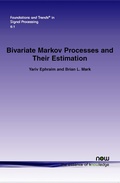 Cover: Bivariate Markov Processes and Their Estimation - now publishers Inc