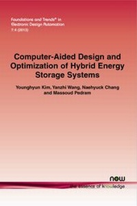 Enlarge image Cover: Computer-Aided Design and Optimization of Hybrid Energy Storage Systems - now publishers Inc