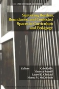 Cover: Surveying Borders, Boundaries, and Contested Spaces in Curriculum and Pedagogy - Information Age Publishing