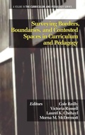 Cover: Surveying Borders, Boundaries, and Contested Spaces in Curriculum and Pedagogy - Information Age Publishing