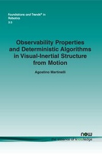 Enlarge image Cover: Observability Properties and Deterministic Algorithms in Visual-Inertial Structure from Motion - now publishers Inc