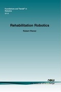 Cover: Rehabilitation Robotics - now publishers Inc