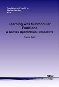 Cover: Learning with Submodular Functions - now publishers Inc