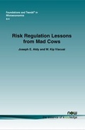 Cover: Risk Regulation Lessons from Mad Cows - now publishers Inc