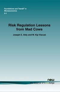 Enlarge image Cover: Risk Regulation Lessons from Mad Cows - now publishers Inc