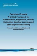 Cover: Decision Forests - now publishers Inc