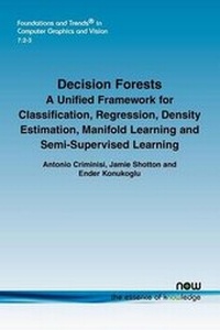 Enlarge image Cover: Decision Forests - now publishers Inc