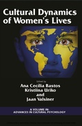 Cover: Cultural Dynamics of Women's Lives - Information Age Publishing