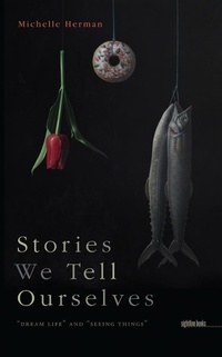 Enlarge image Cover: Stories We Tell Ourselves - University Of Iowa Press