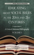 Cover: Educating about Social Issues in the 20th and 21st Centuries - Information Age Publishing