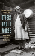 Cover: Others Had It Worse - University of Iowa Press