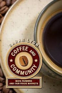 Enlarge image Cover: Coffee and Community - University Press of Colorado
