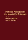 Cover: Pesticide Management and Insecticide Resistance - Academic Press