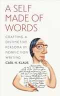Cover: A Self Made of Words - University of Iowa Press