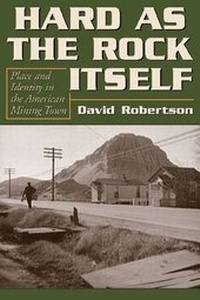 Abbildung von: Hard as the Rock Itself - University Press of Colorado
