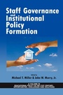 Cover: Staff Governance and Institutional Policy Formation - Information Age Publishing