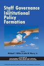 Cover: Staff Governance and Institutional Policy Formation - Information Age Publishing