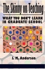 Cover: Skinny on Teaching - Information Age Publishing