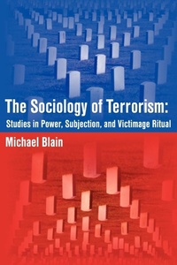 Abbildung von: The Sociology of Terrorism - Universal Publishers