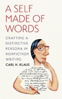 Cover: Self Made of Words - University Of Iowa Press