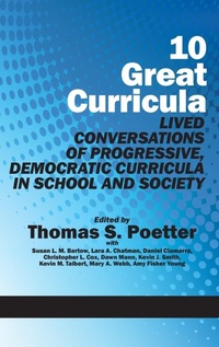 Enlarge image Cover: 10 Great Curricula - Information Age Publishing
