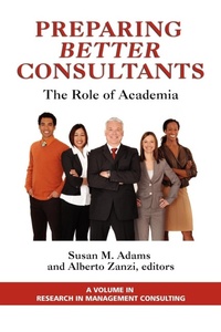 Enlarge image Cover: Preparing Better Consultants - Information Age Publishing