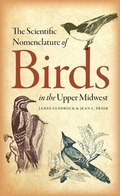Cover: The Scientific Nomenclature of Birds in the Upper Midwest - University of Iowa Press