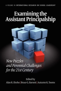Enlarge image Cover: Examining the Assistant Principalship - Information Age Publishing