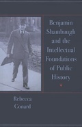 Cover: Benjamin Shambaugh and the Intellectual Foundations of Public Hisory - University of Iowa Press