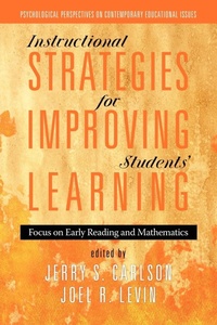 Enlarge image Cover: Instructional Strategies for Improving Students' Learning - Information Age Publishing