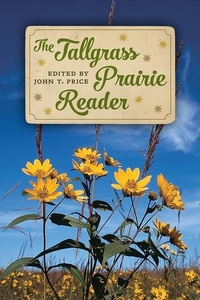 Enlarge image Cover: The Tallgrass Prairie Reader - University of Iowa Press
