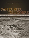 Cover: Santa Rita del Cobre - University Press of Colorado