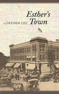 Enlarge image Cover: Esther's Town - University of Iowa Press