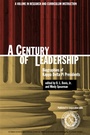 Cover: A Century of Leadership - Information Age Publishing