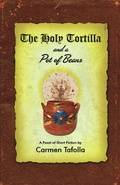 Cover: Holy Tortilla and a Pot of Beans - Wings Press
