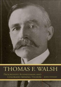Abbildung von: Thomas F. Walsh - University Press of Colorado