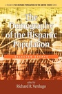 Cover: The Demography of the Hispanic Population - Information Age Publishing