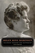 Cover: Helen Ring Robinson - University Press of Colorado