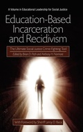 Cover: Education-Based Incarceration and Recidivism - Information Age Publishing