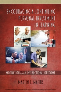 Bild: Encouraging a Continuing Personal Investment in Learning - Information Age Publishing