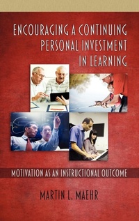 Enlarge image Cover: Encouraging a Continuing Personal Investment in Learning - Information Age Publishing