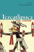 Cover: Tezcatlipoca - University Press of Colorado