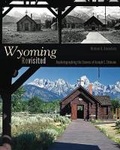Cover: Wyoming Revisited - University Press of Colorado
