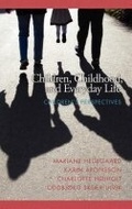 Cover: Children, Childhood, and Everyday Life - Information Age Publishing
