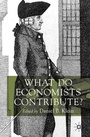 Cover: What Do Economists Contribute? - Palgrave Macmillan