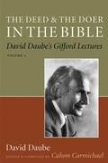 Cover: The Deed and the Doer in the Bible - Templeton Foundation Press,U.S.