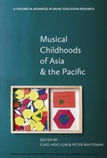 Cover: Musical Childhoods of Asia and the Pacific - Information Age Publishing