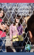 Cover: Peer Relationships and Adjustment at School - Information Age Publishing